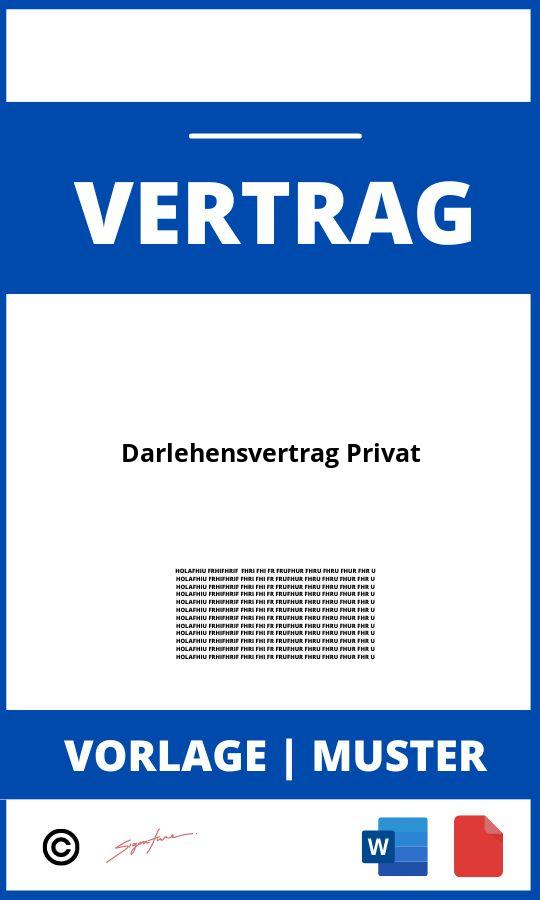 Darlehensvertrag Privat